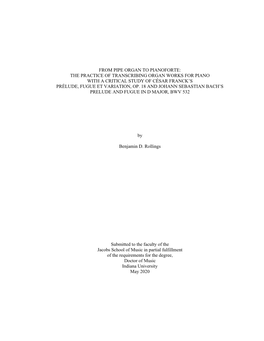 From Pipe Organ to Pianoforte: the Practice of Transcribing Organ Works for Piano with a Critical Study of César Franck’S Prélude, Fugue Et Variation, Op