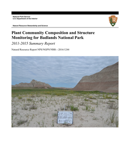 Plant Community Composition and Structure Monitoring for Badlands National Park 2011-2015 Summary Report