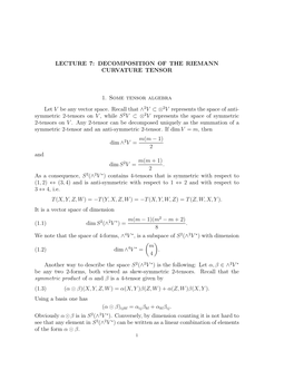 DECOMPOSITION of the RIEMANN CURVATURE TENSOR 1. Some