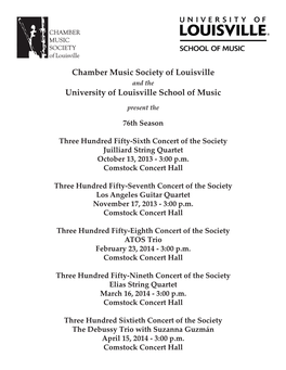 Chamber Music Society of Louisville and the University of Louisville School of Music