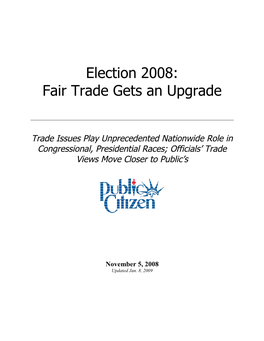 Election 2008: Fair Trade Gets an Upgrade