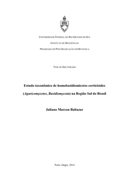 Estudo Taxonômico De Homobasidiomicetos Corticioides