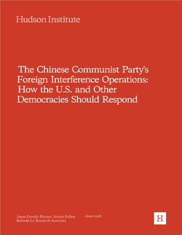 The Chinese Communist Party's Foreign Interference Operations: How the U.S