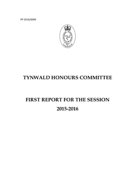 Tynwald Honours Committee First Report for the Session 2015-2016