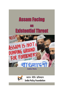 Assam Facing an Existential Threat