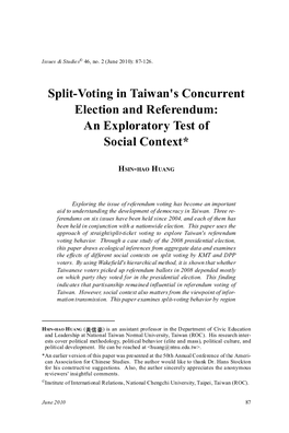 Split-Voting in Taiwan's Concurrent Election and Referendum: an Exploratory Test of Social Context*