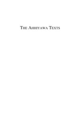 The Ahhiyawa Texts Writings from the Ancient World