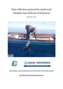 Data Collection Protocol for Small-Scale Handline Tuna Fisheries of Indonesia