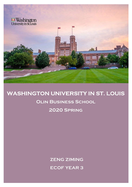 WASHINGTON UNIVERSITY in ST. LOUIS Olin Business School 2020 Spring