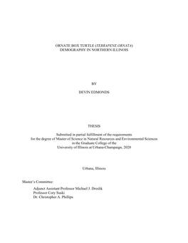 Ornate Box Turtle (Terrapene Ornata) Demography in Northern Illinois