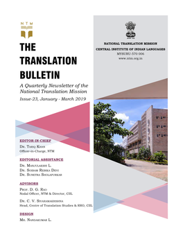 The Translation Bulletin Issue-23, January to March 2019 Principles of Translation and Types of Linguistics Factors Such As Government, Translation