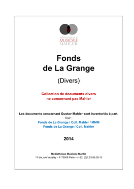 Fonds Henry-Louis De La Grange (Divers)