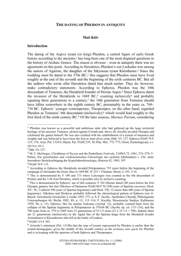 Mait Kõiv Introduction the Dating of the Argive Tyrant (Or King) Pheidon, a Central Figure of Early Greek History According To