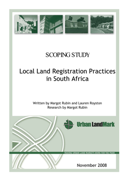 SCOPING STUDY Local Land Registration Practices in South Africa