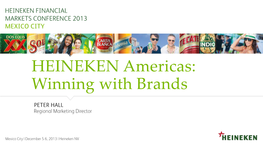 Heineken Financial Markets Conference 2013 Mexico City