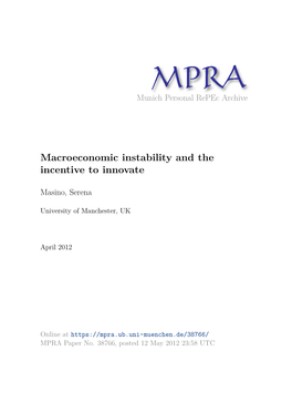 Macroeconomic Instability and the Incentive to Innovate