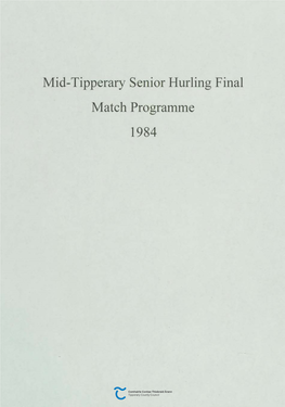 Mid-Tipperary Senior Hurling Final Match Programme 1984