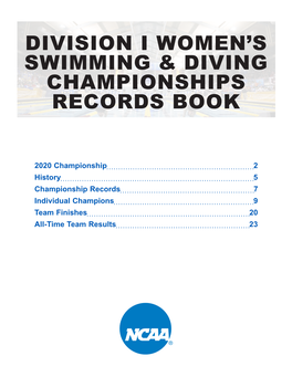 Division I Women's Swimming & Diving Championships Records Book