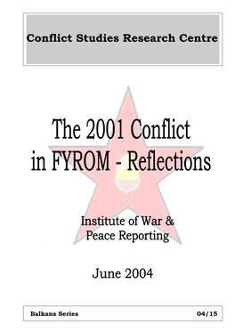 The 2001 Conflict in FYROM - Reflections