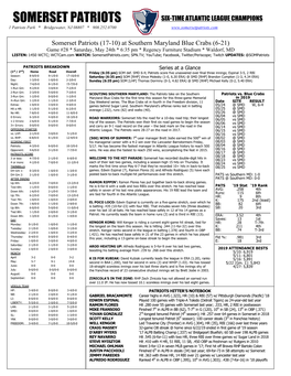 SOMERSET PATRIOTS SIX-TIME ATLANTIC LEAGUE CHAMPIONS 1 Patriots Park * Bridgewater, NJ 08807 * 908.252.0700