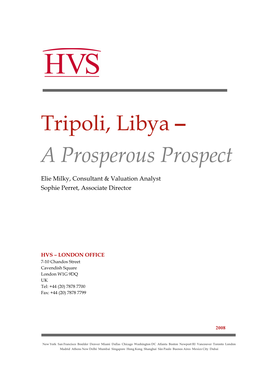 Tripoli, Libya – a Prosperous Prospect