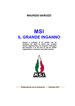 Msi: Il Grande Inganno