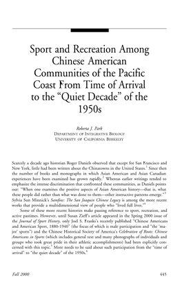 Sport and Recreation Among Chinese American Communities of the Pacific Coast from Time of Arrival to the “Quiet Decade” of the 1950S