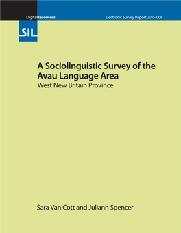 A Sociolinguistic Survey of the Avau Language Area West New Britain Province