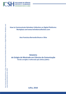 Julho, 2018 Relatório De Estágio De Mestrado Em Ciências Da Comunicação