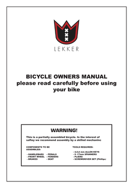 BICYCLE OWNERS MANUAL Please Read Carefully Before Using Your Bike