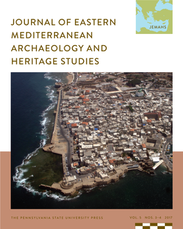Journal of Eastern Mediterranean Archaeology and Heritage Studies