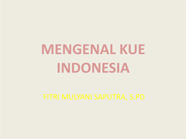 Mengenal Kue Indonesia