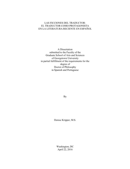 Las Ficciones Del Traductor: El Traductor Como Protagonista En La Literatura Reciente En Español