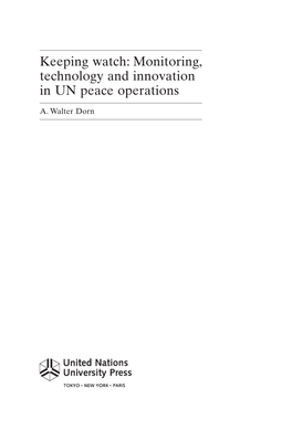 Keeping Watch: Monitoring, Technology and Innovation in UN Peace Operations