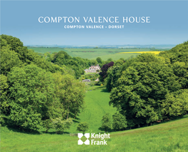 Compton Valence House Compton Valence • Dorset
