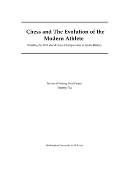Chess and the Evolution of the Modern Athlete Situating the 2018 World Chess Championship in Sports History