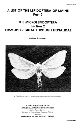 A LIST of the LEPIDOPTERA of MAINE Part 2 THE