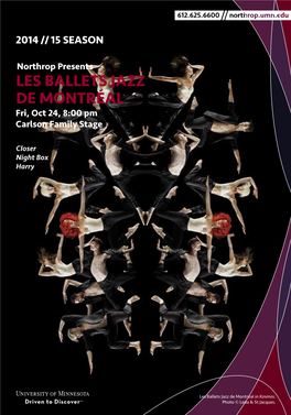 LES BALLETS JAZZ DE MONTRÉAL Fri, Oct 24, 8:00 Pm Carlson Family Stage