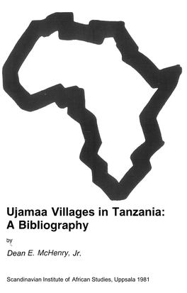 Amaa Villages in Tanzania: Iography by ,> ,> Dean E, Mchenry, Jr