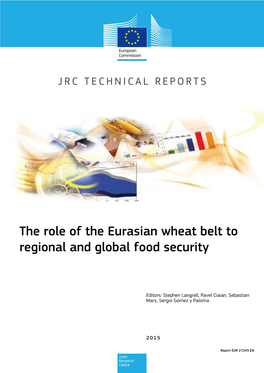 The Role of the Eurasian Wheat Belt to Regional and Global Food Security