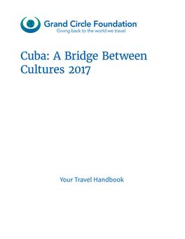 Cuba: a Bridge Between Cultures 2017