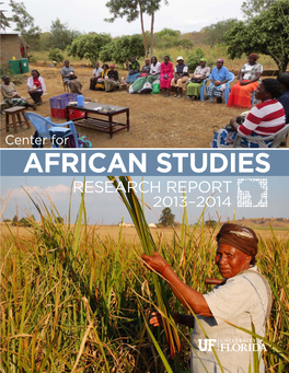 African Studies Research Report 2013–2014 About the Center