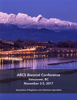 ARCS Biennial Conference Vancouver, BC November 3-5, 2017