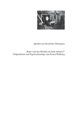 Feldpostbriefe Und Tagebucheinträge Zum Ersten Weltkrieg