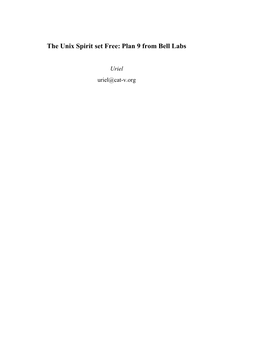 The Unix Spirit Set Free: Plan 9 from Bell Labs