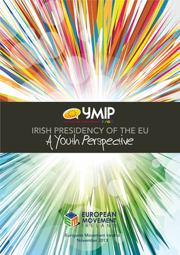 IRISH PRESIDENCY of the EU a Youth Perspective