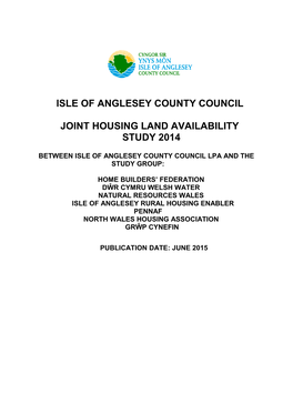 Isle of Anglesey County Council Joint Housing Land Availability Study 2014