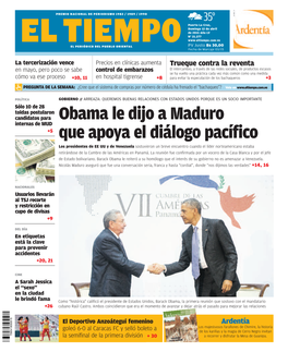 Obama Le Dijo a Maduro Que Apoya El Diálogo Pacífico