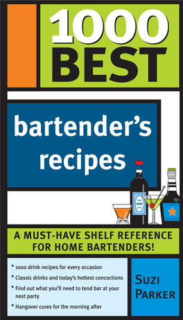 1000 Best Bartender's Recipes / Suzi Parker