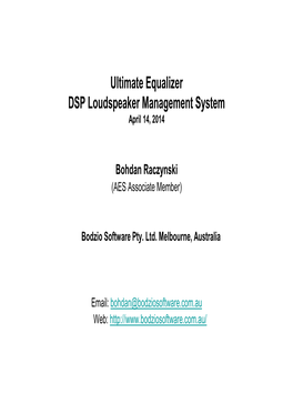 Ultimate Equalizer DSP Loudspeaker Management System April 14, 2014